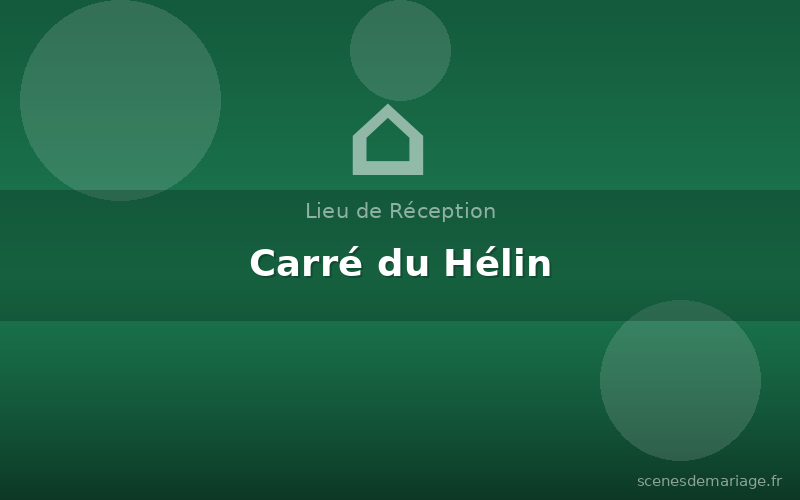 Carré du Hélin
