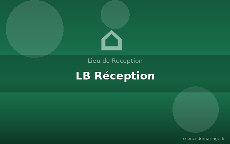 LB Réception
