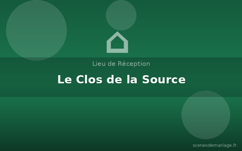 Le Clos de la Source