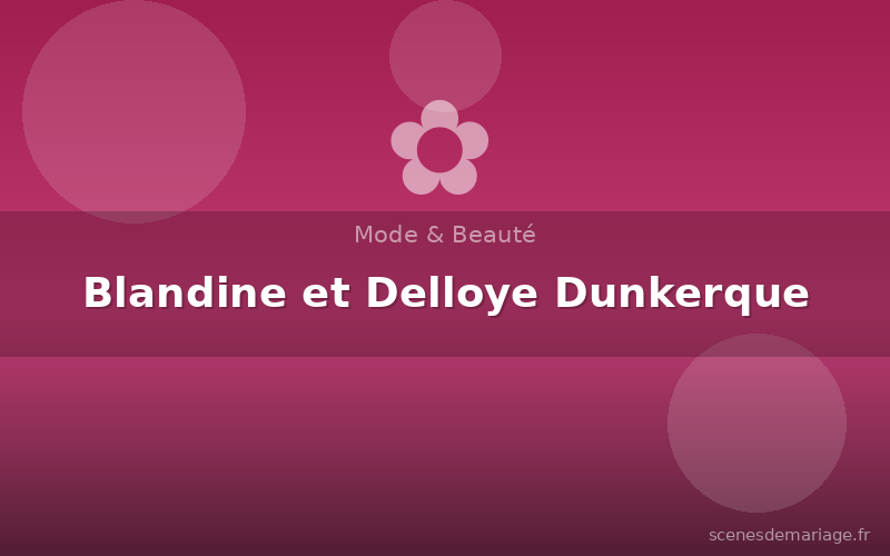 Blandine et Delloye Dunkerque