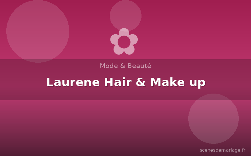 Laurene Hair & Make up