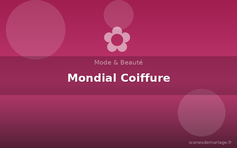 Mondial Coiffure