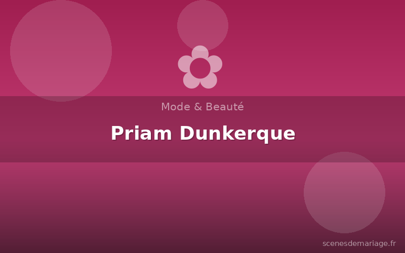 Priam Dunkerque