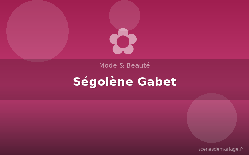Ségolène Gabet