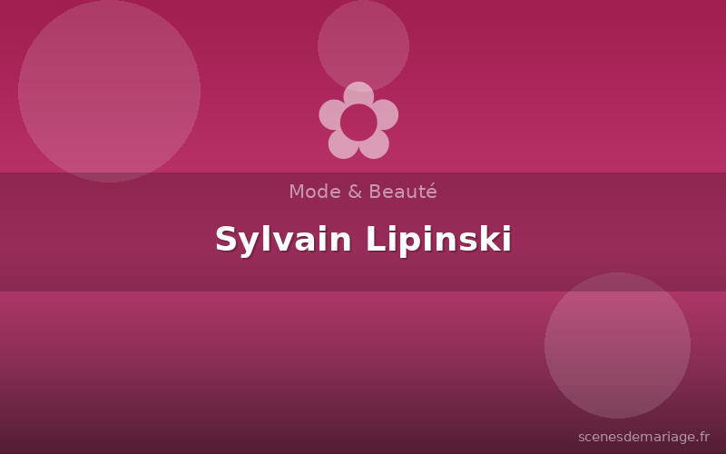 Sylvain Lipinski