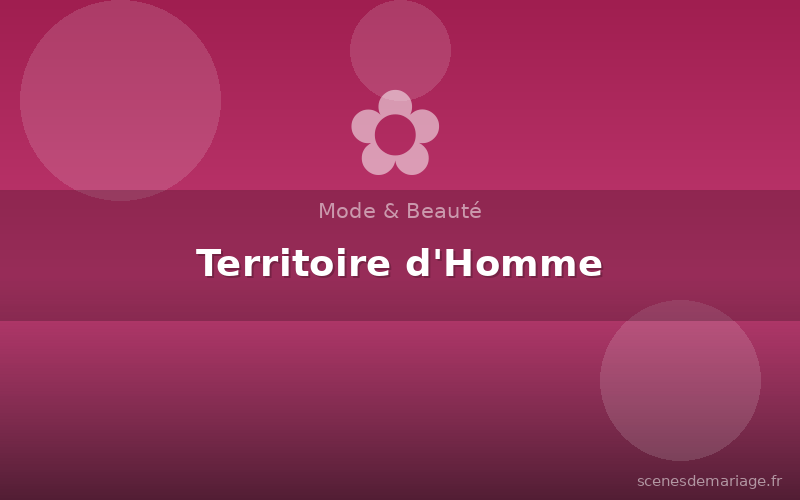 Territoire d'Homme