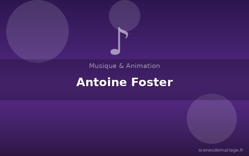 Antoine Foster