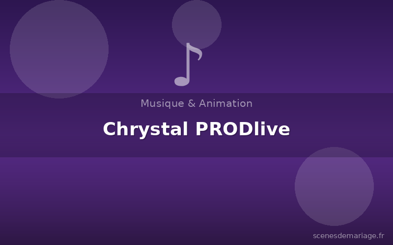 Chrystal PRODlive