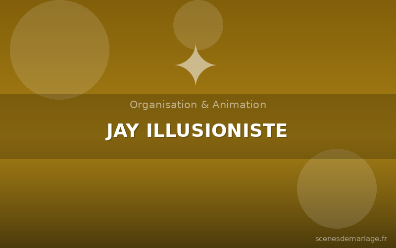 JAY ILLUSIONISTE