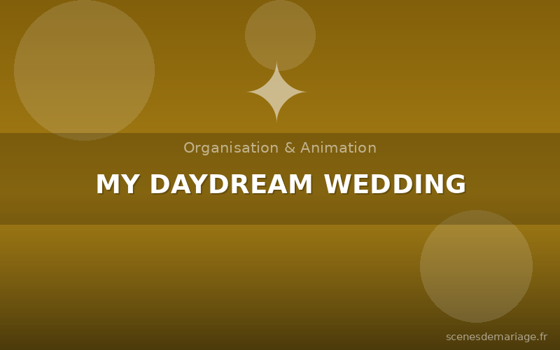 MY DAYDREAM WEDDING