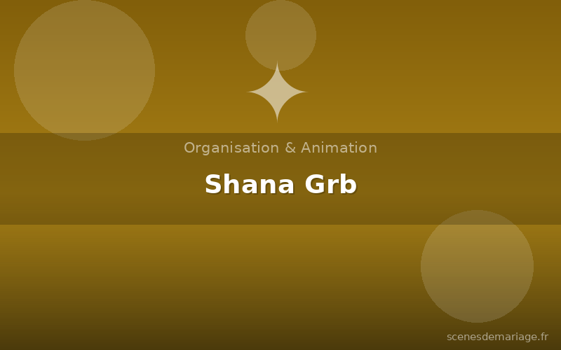 Shana Grb