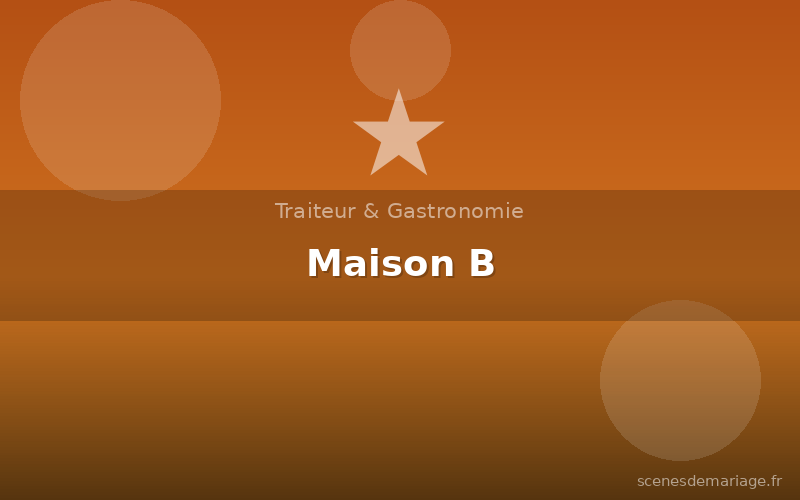 Maison B