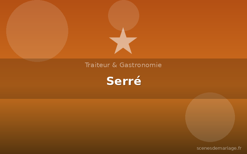Serré