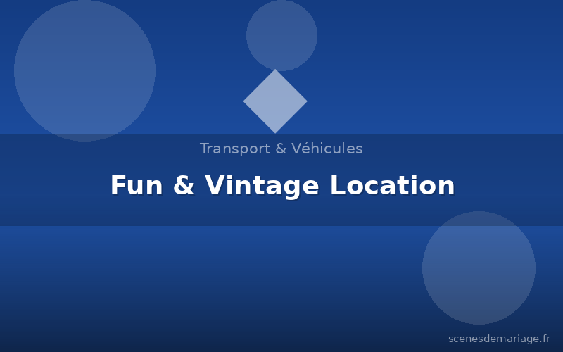 Fun & Vintage Location