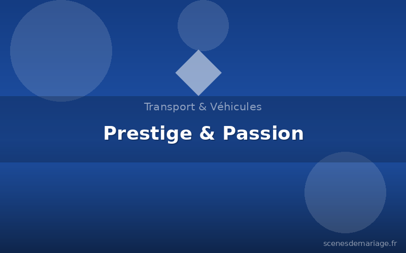 Prestige & Passion
