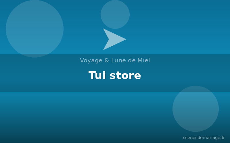 Tui store